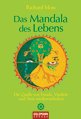 Richard  Moss in Erlangen: Das Mandala des Lebens