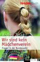Andrea  Jeska in Langenhagen: Wir sind kein M&auml;dchenverein
