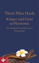 Thich Nhat Hanh in Waldbr&ouml;l: K&ouml;rper und Geist in Harmonie