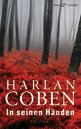 Harlan Coben: In seinen H&auml;nden