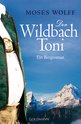 Moses Wolff in München: Der Wildbach Toni