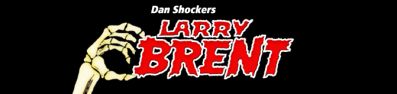 Dan Shockers Larry Brent - Hardcover