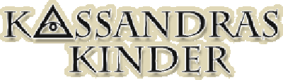 Kassandras Kinder