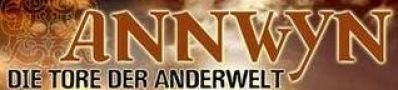 ANNWYN - DIE TORE DER ANDERWELT