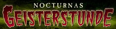 Nocturnas Geisterstunde