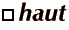 Haut