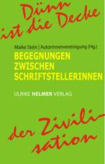 Dünn ist die Decke der Zivilisation