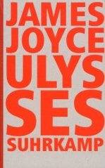 James Joyce | Ulysses | Übersetzt von Hans Wollschläger