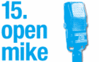 15. open mike