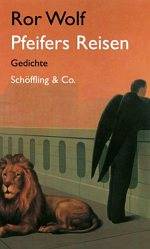 Ror Wolf | Pfeifers Reisen