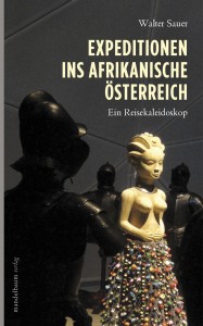 Expeditionen_ins_afrikanische_oesterreich