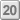 20