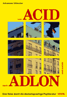 Johannes Ullmaier: Von Acid nach Adlon und zurück.
