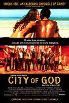 City of God (Cidade de Deus) (R: Fernando Meirelles, Katia Lund)