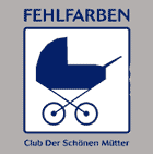 Fehlfarben: Club der schönen Mütter