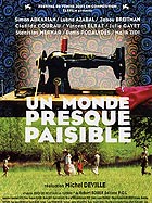 Un monde presque paisible (R: Michel Deville)