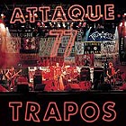 Attaque 77: Trapos