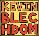 Kevin Blechdom