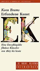 Koen Brams: Erfundene Kunst