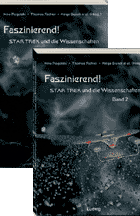 Faszinierend! Star Trek und die Wissenschaften 