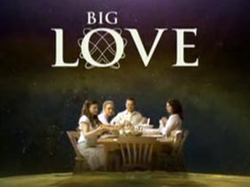 Big Love