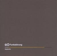 Funkstörung, Appendix