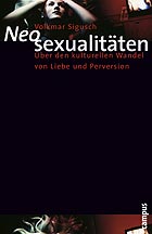 Volkmar Sigusch: Neosexualitäten (Campus)