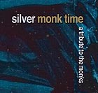 Silver Monk Time