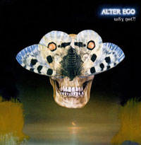 Alter Ego: Why Not?