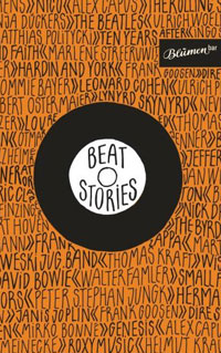 Thomas Kraft (Hg.): Beat Stories