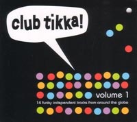 Club Tikka! Volume 1