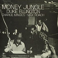 Duke Ellington: Money Jungle