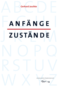 Gerhard Jaschke: Anfänge Zustände