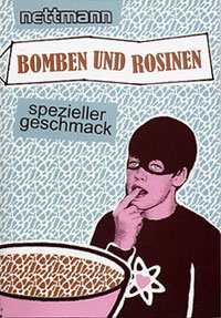 Nettmann. Bomben und Rosinen