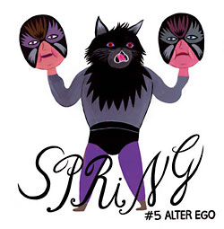 Spring 5: Alter Ego