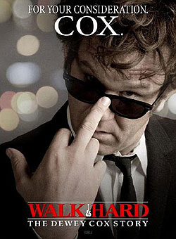Walk Hard: Die Dewey Cox Story (R: Jake Kasdan)
