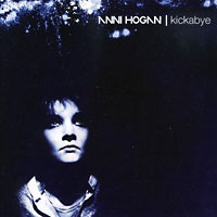 Anni Hogan - Kickabye