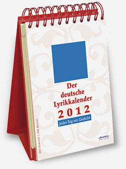 Shafiq Naz (Hg.): Der deutsche Lyrikkalender 2012
