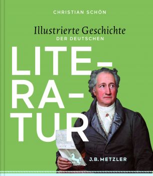 Illustrierte Geschichte der deutschen Literatur