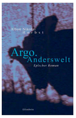 Argo.Anderswelt. Epischer Roman.
