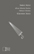 James Joyce: Giacomo Joyce. Mit den Übertragungen von Helmut Schulze und Alban Nikolai Herbst, etkBooks Bern 2013