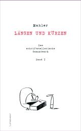 Mahler: Längen und Kürzen
