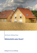 Cover: Mittelschicht unter Druck?