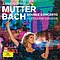 ANNE-SOPHIE MUTTER - THE CLUB ALBUM - BACH