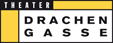 THEATER DRACHENGASSE