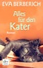 Alles für den Kater von Eva Berberich