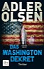 Das Washington-Dekret von Jussi Adler-Olsen