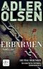 Erbarmen von Jussi Adler-Olsen