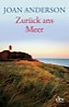 Zurück ans Meer von Joan Anderson