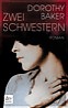Zwei Schwestern von Dorothy Baker